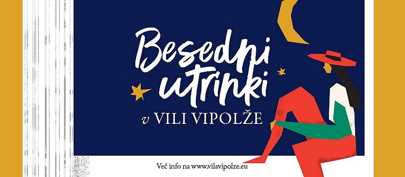 besedni utrinki v Vili Vipolže